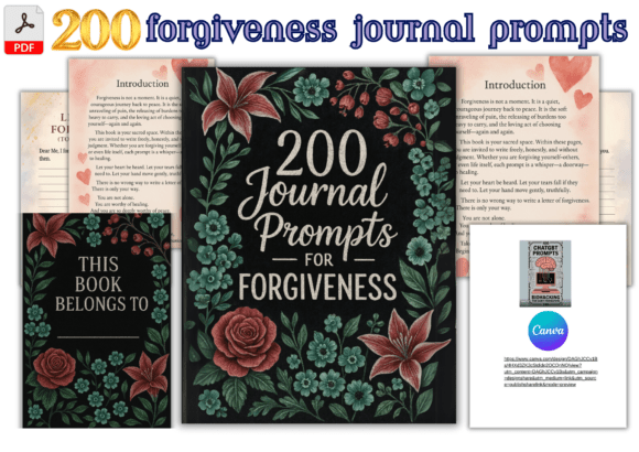🌿 200 Journal Prompts for Forgiveness – A Beautiful, Guided Journal to Heal, Reflect, and Let Go